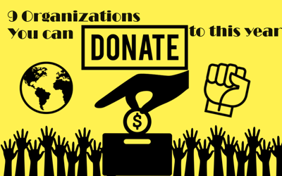 9 Organizations You Can Donate To This Year