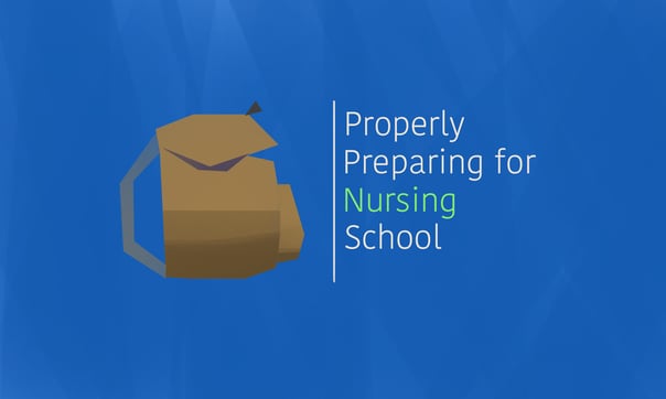 Properly Preparing for Nursing School.png