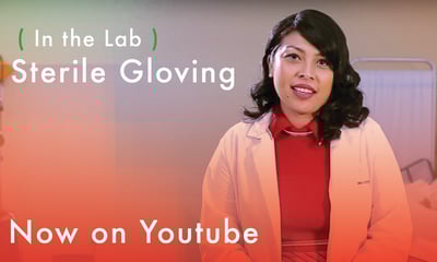 IN THE LAB: Sterile Gloving