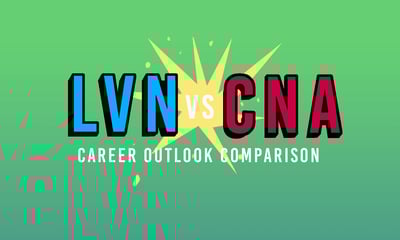 LVN vs CNA: Career Outlook Comparison