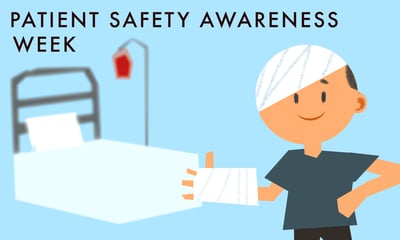 Patient Safety Awareness Week